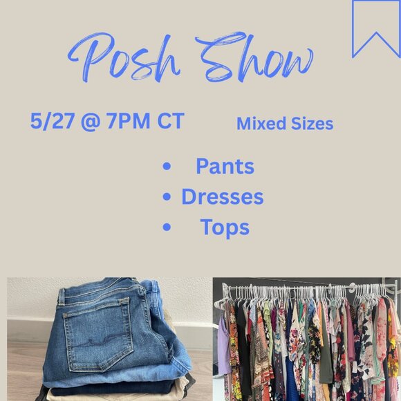 Tops - Tonight 5/27 @ 7PM CT Pants Dresses Tops; Accepting 2 Share Listings Per Person
